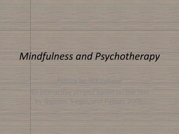 mindfulness and psychotherapy