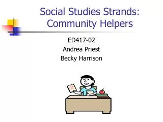 Social Studies Strands: Community Helpers