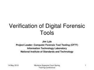 Verification of Digital Forensic Tools