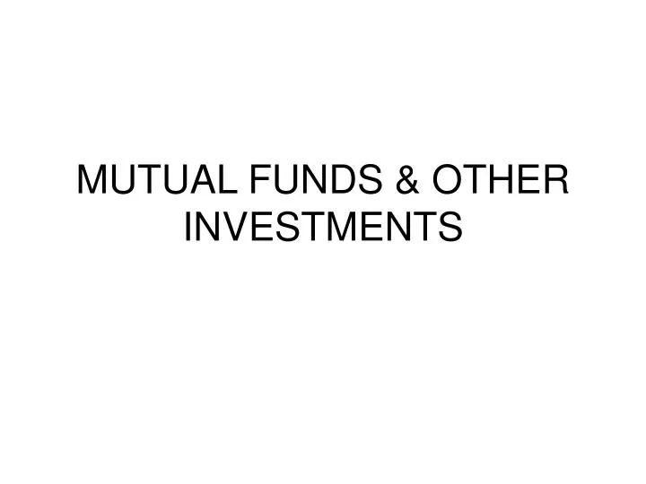 mutual funds other investments