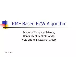 RMF Based EZW Algorithm
