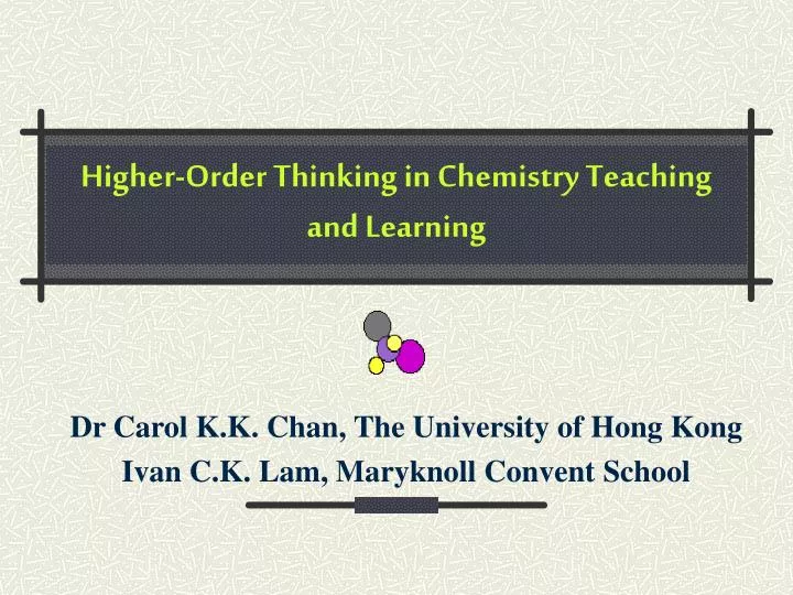 higher order thinking in chemistry teaching and learning