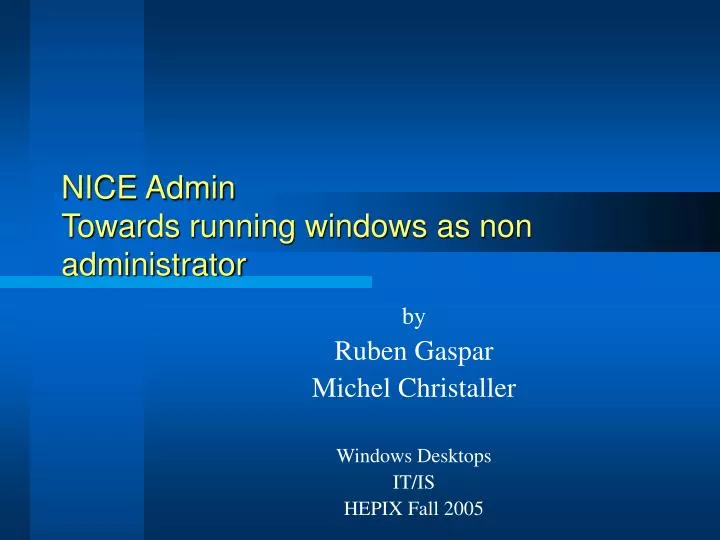 nice admin towards running windows as non administrator