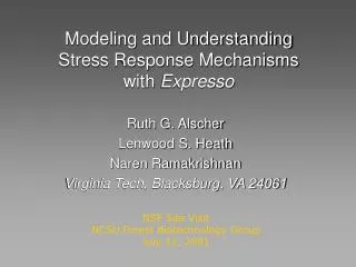 Modeling and Understanding Stress Response Mechanisms with Expresso