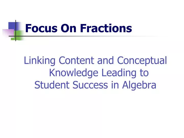 focus on fractions