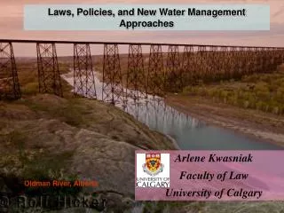 Laws, Policies, and New Water Management Approaches