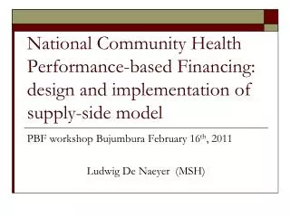 National Community Health Performance-based Financing: design and implementation of supply-side model