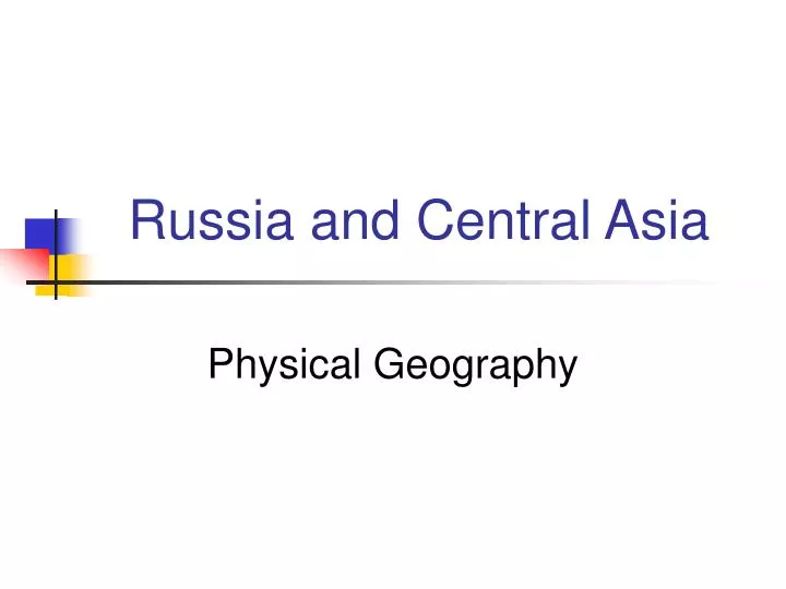 russia and central asia