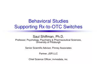 Behavioral Studies Supporting Rx-to-OTC Switches