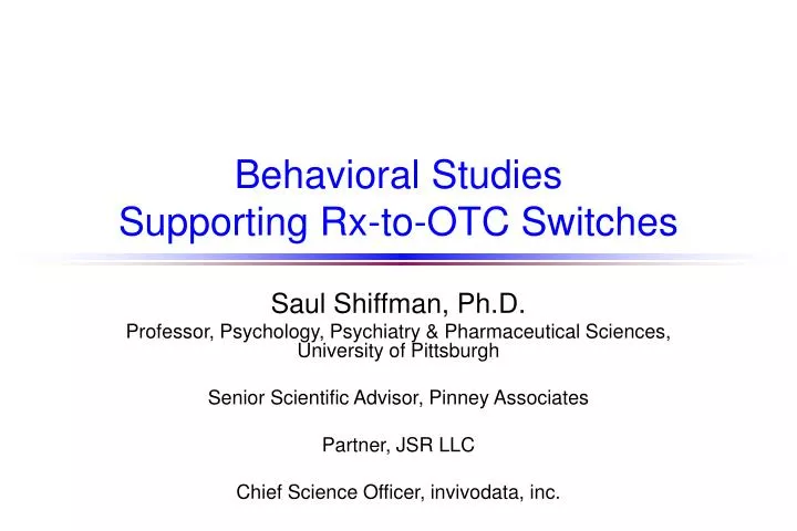 behavioral studies supporting rx to otc switches