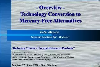 - Overview - Technology Conversion to Mercury-Free Alternatives