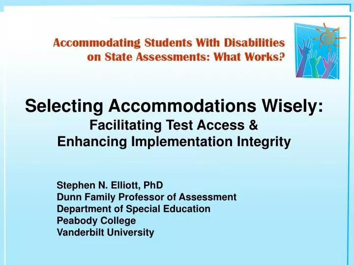 selecting accommodations wisely facilitating test access enhancing implementation integrity