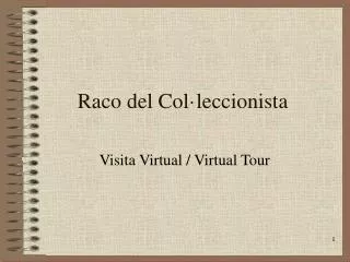 raco del col leccionista