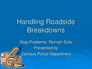 Handling Roadside Breakdowns