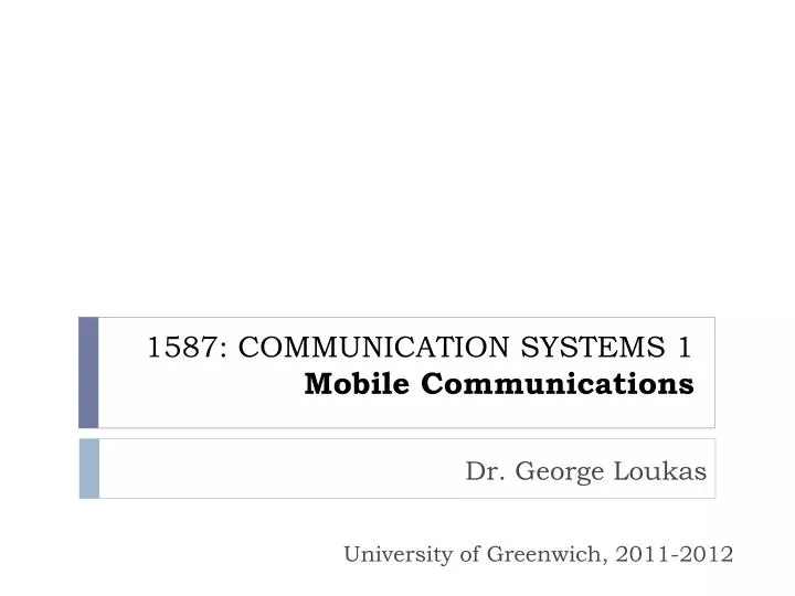 1587 communication systems 1 mobile communications