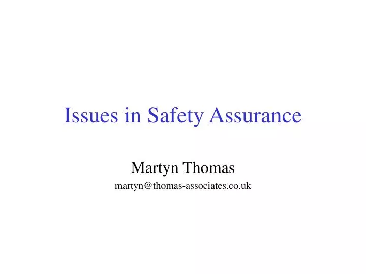 issues in safety assurance