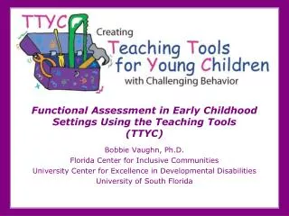 Functional Assessment in Early Childhood Settings Using the Teaching Tools (TTYC)