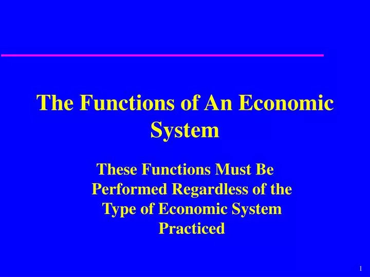 the functions of an economic system