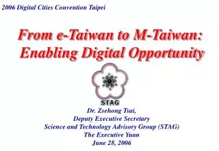 From e-Taiwan to M-Taiwan: Enabling Digital Opportunity