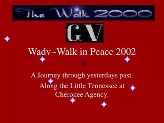 Wadv~Walk in Peace 2002