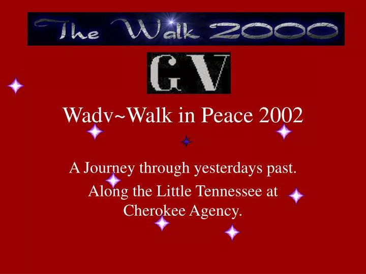 wadv walk in peace 2002