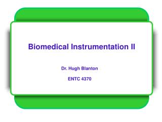 Biomedical Instrumentation II