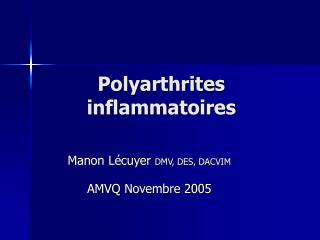 Polyarthrites inflammatoires