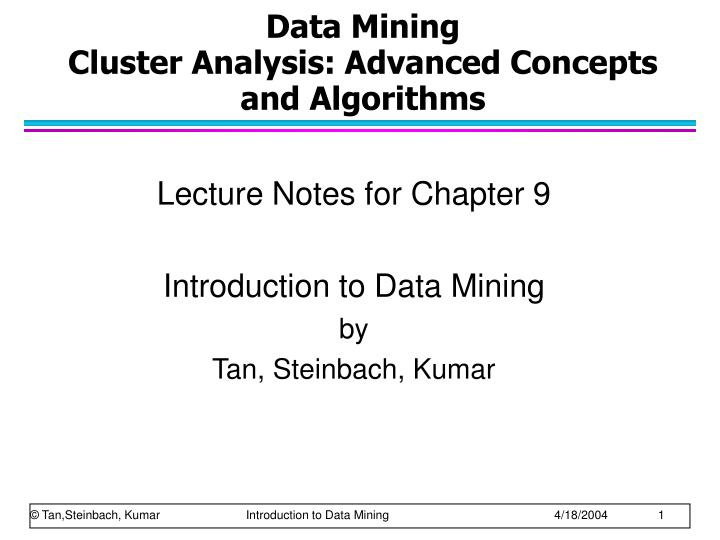 data mining cluster analysis advanced concepts and algorithms