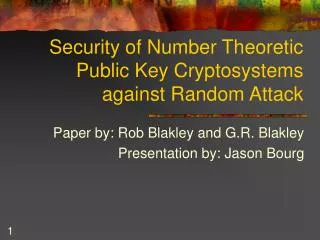 Security of Number Theoretic Public Key Cryptosystems against Random Attack