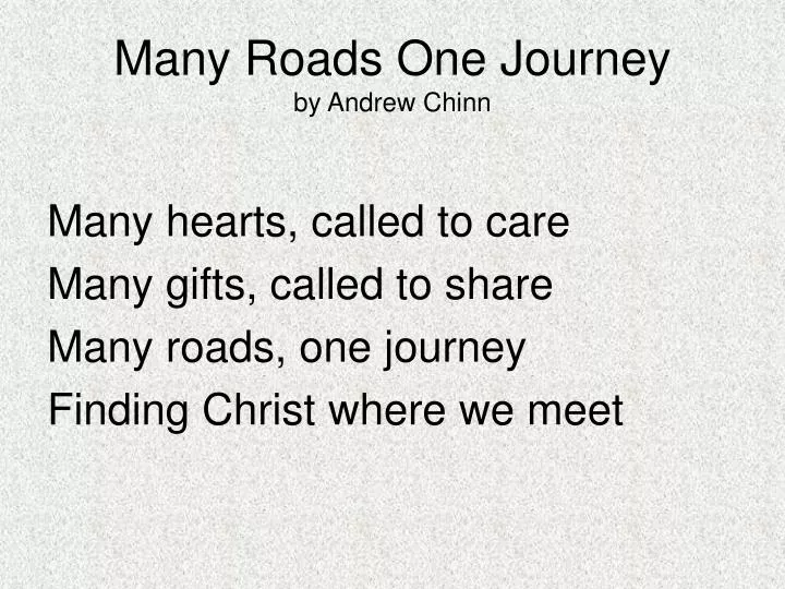 many roads one journey by andrew chinn