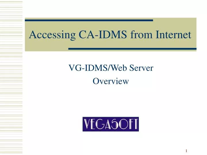 accessing ca idms from internet