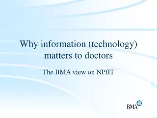 Why information (technology) matters to doctors