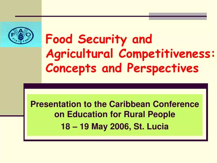 food security and agricultural competitiveness concepts and perspectives