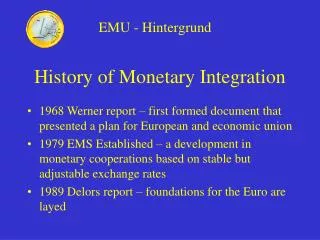 History of Monetary Integration