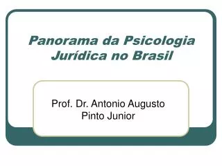 Panorama da Psicologia Jurídica no Brasil