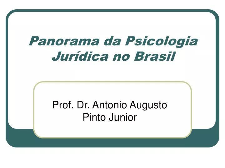 panorama da psicologia jur dica no brasil