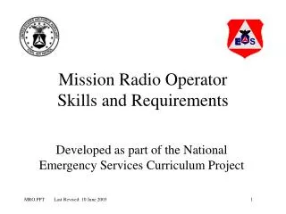 Mission Radio Operator Skills and Requirements