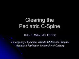 Clearing the Pediatric C-Spine