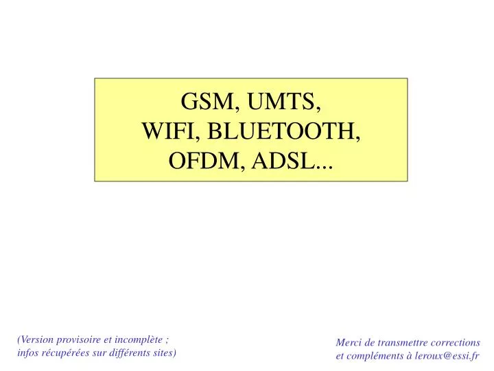 gsm umts wifi bluetooth ofdm adsl