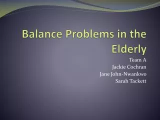 Balance Problems in the Elderly