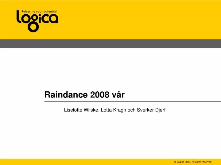 raindance 2008 v r