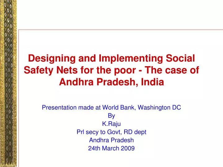 designing and implementing social safety nets for the poor the case of andhra pradesh india