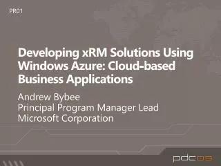 Developing xRM Solutions Using Windows Azure: Cloud-based Business Applications