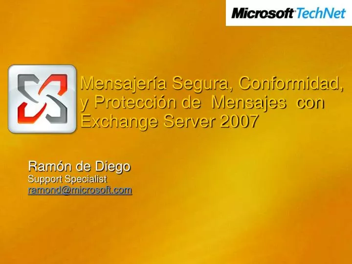 mensajer a segura conformidad y protecci n de mensajes con exchange server 2007