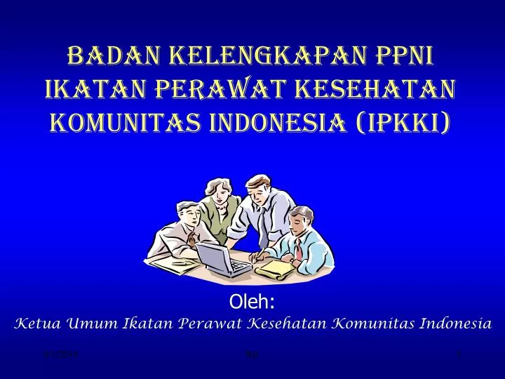 badan kelengkapan ppni ikatan perawat kesehatan komunitas indonesia ipkki