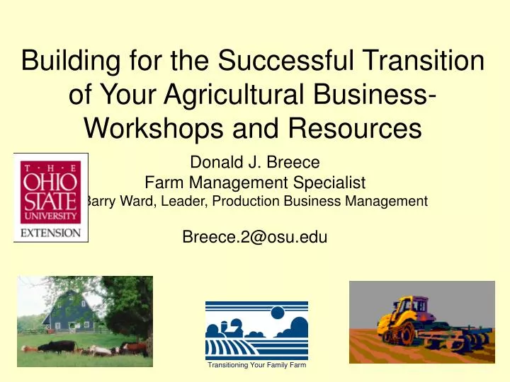 building for the successful transition of your agricultural business workshops and resources