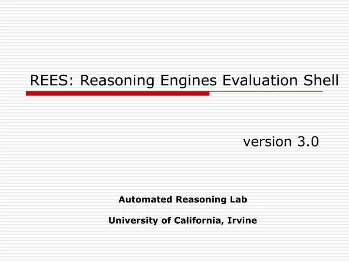 rees reasoning engines evaluation shell