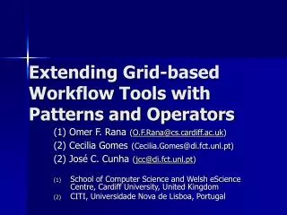Extending Grid-based Workflow Tools with Patterns and Operators