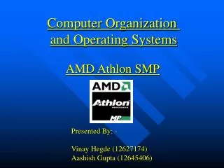 Computer Organization and Operating Systems
