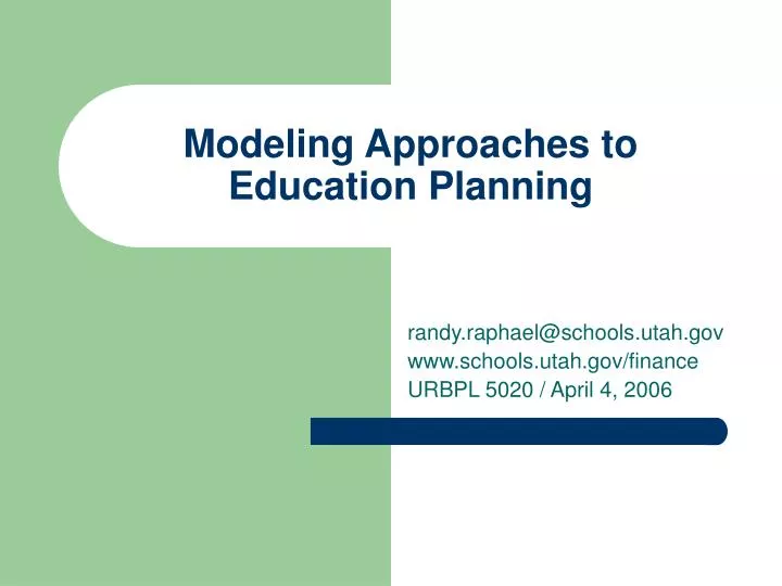 modeling approaches to education planning